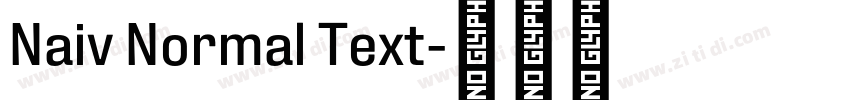 Naiv Normal Text字体转换